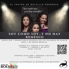Afiche de la obra 'Soy como soy... y no hay remedio', dirigida por María Bonilla.