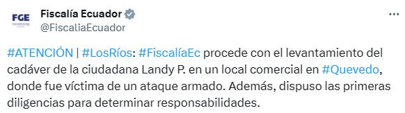 La Fiscalía de Ecuador confirmó la muerte en un restaurante de la excandidata de ese país en 2022, Landy Párraga, el pasado domingo 28 de abril.