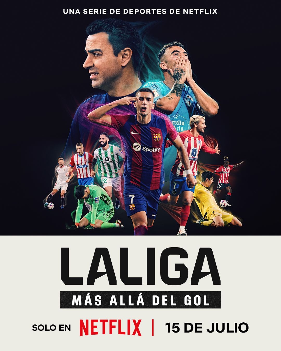 Netflix estrenó serie de La Liga Española