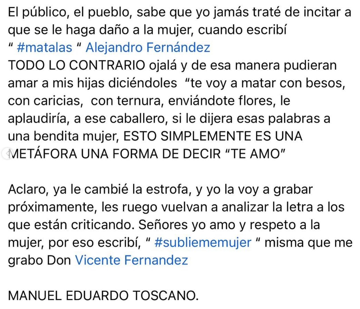 El compositor de 'Mátalas', Manuel Eduardo Toscano, compartió un comunicado en sus redes sociales. 