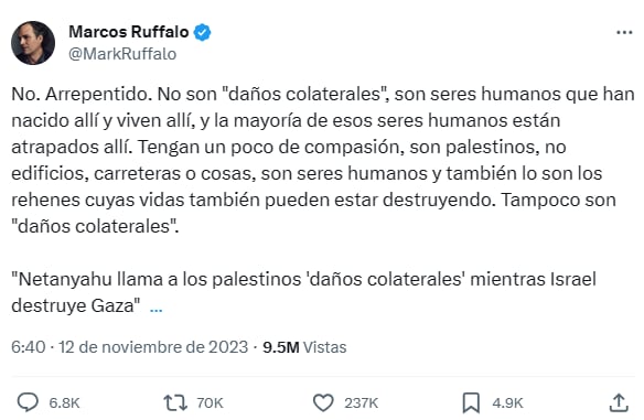 Mark Ruffalo se expresó disconforme en su cuenta de X (antes Twitter) sobre las recientes declaraciones del primer ministro israelí, Benjamín Netanyahu.