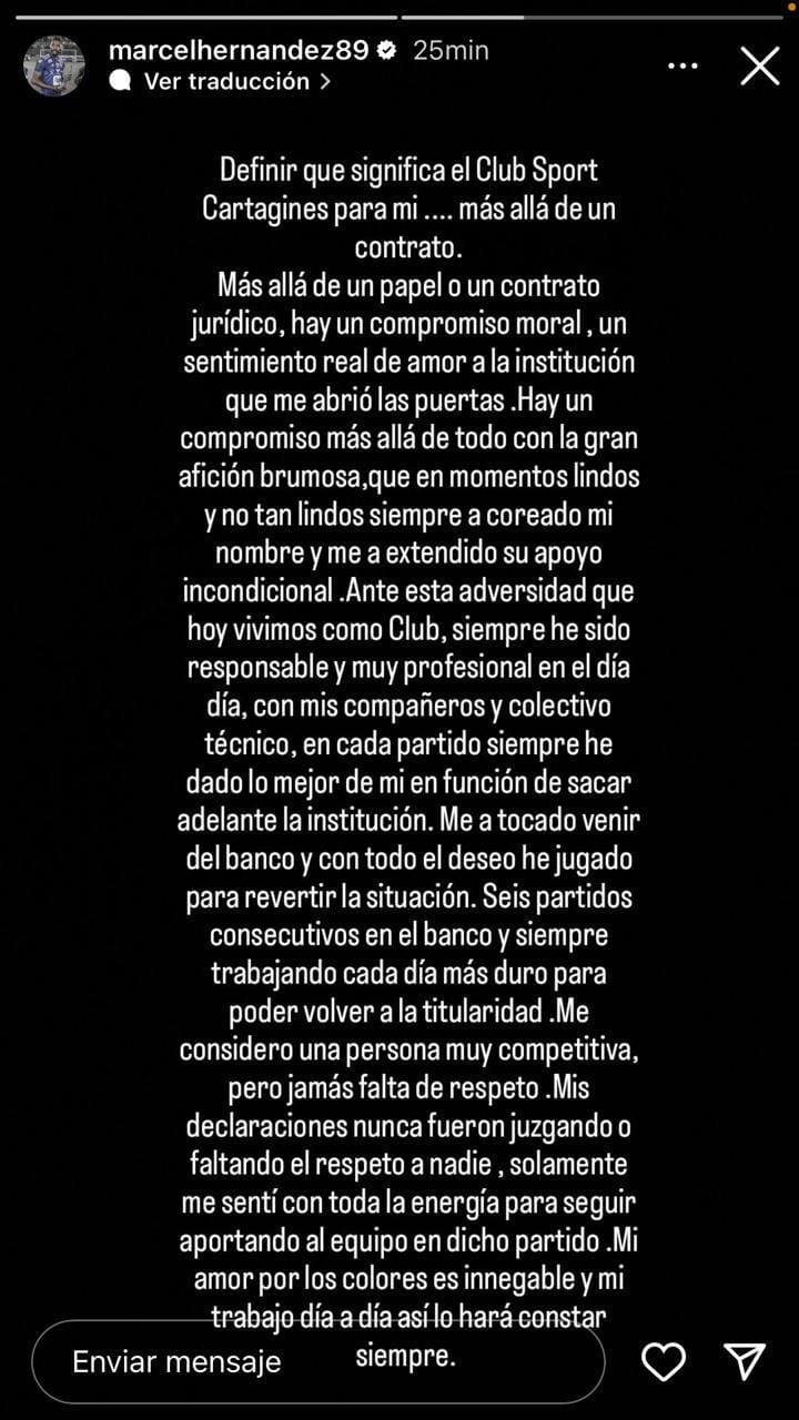 Marcel Hernández publicó este mensaje en su Instagram para defenderse de los señalamientos del presidente de Cartaginés, Leonardo Vargas. 