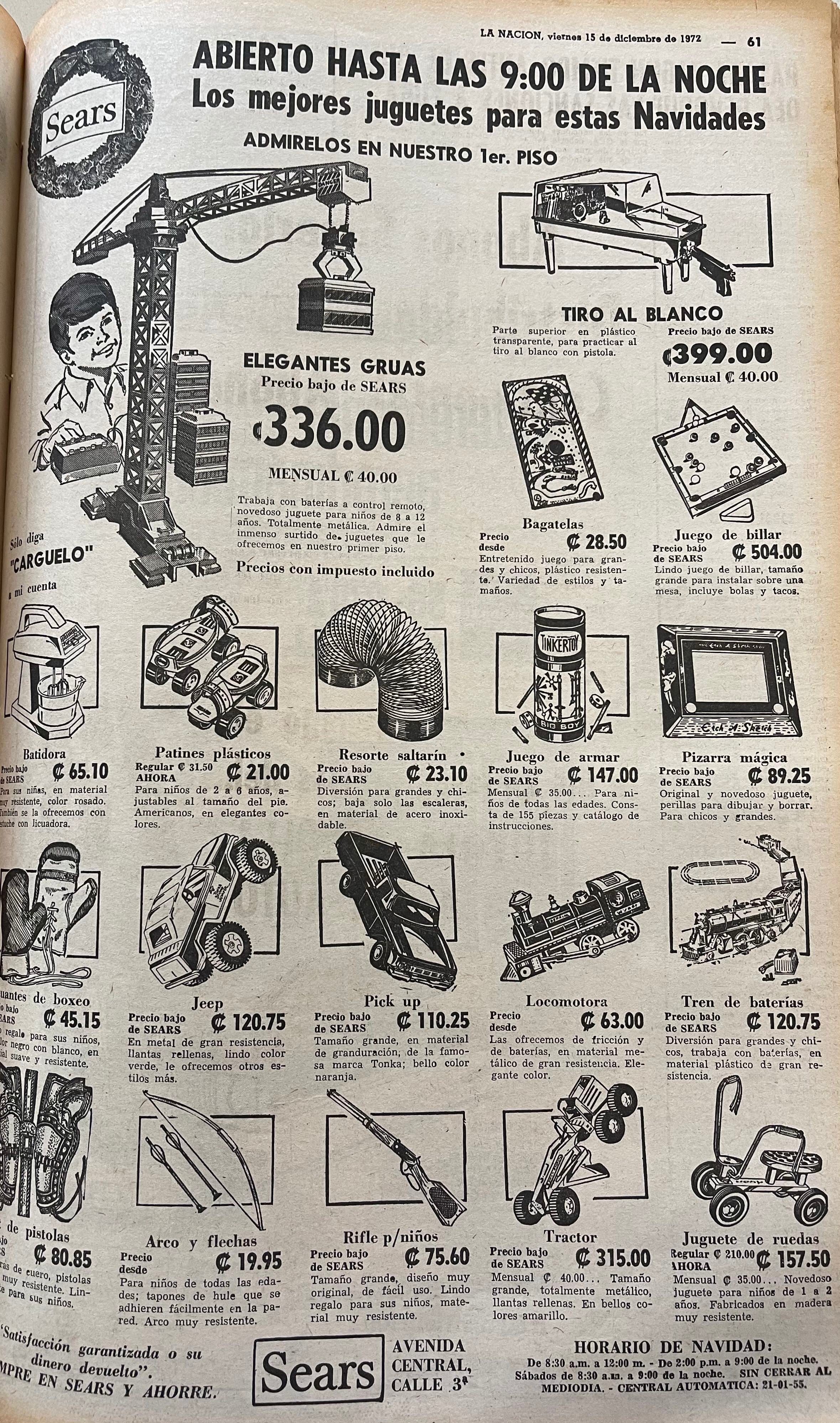 Sears anunciaba precios de sus juguetes para Navidad de 1972. Todo su departamento navideño lo pasó al primer piso, en local ubicado frente a plaza de la Cultura. 
